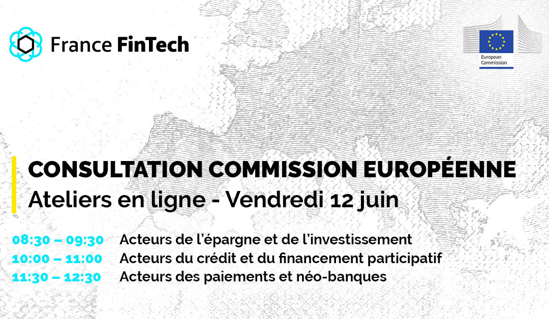 Ateliers Commission européenne – Fintech Action Plan