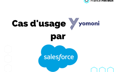 Cas d’usage Salesforce, partenaire de France FinTech