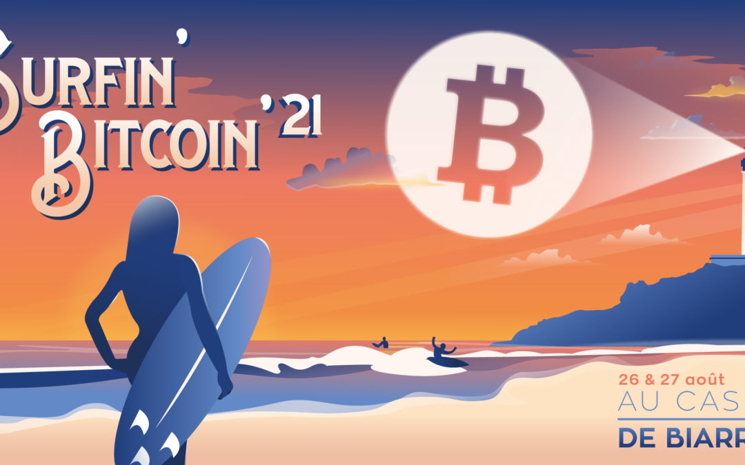 Surfin’ Bitcoin 2021