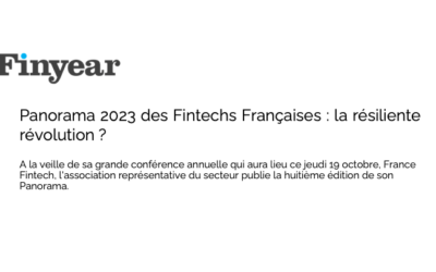 Panorama 2023 of French Fintechs: the resilient revolution?