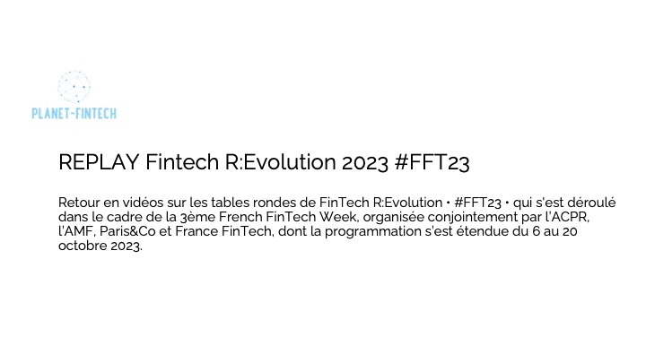 REPLAY Fintech R:Evolution 2023 #FFT23