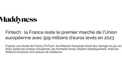 Fintech: France remains the leading market in the European Union with 919 million euros raised in 2023